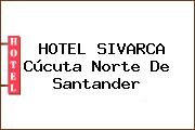 HOTEL SIVARCA Cúcuta Norte De Santander