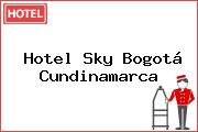 Hotel Sky Bogotá Cundinamarca