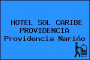 HOTEL SOL CARIBE PROVIDENCIA Providencia Nariño