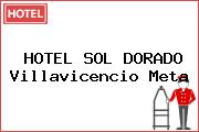 HOTEL SOL DORADO Villavicencio Meta