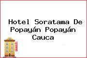 Hotel Soratama De Popayán Popayán Cauca
