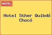 Hotel Sther Quibdó Chocó