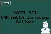 HOTEL STIL CARTAGENA Cartagena Bolívar