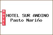 HOTEL SUR ANDINO Pasto Nariño