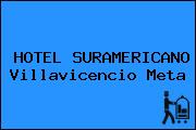 HOTEL SURAMERICANO Villavicencio Meta