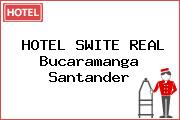 HOTEL SWITE REAL Bucaramanga Santander