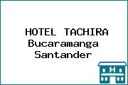 HOTEL TACHIRA Bucaramanga Santander