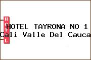 HOTEL TAYRONA NO 1 Cali Valle Del Cauca