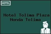 Hotel Tolima Plaza Honda Tolima