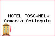 HOTEL TOSCANELA Armenia Antioquia