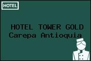 HOTEL TOWER GOLD Carepa Antioquia