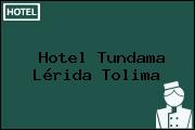 Hotel Tundama Lérida Tolima