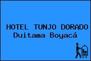 HOTEL TUNJO DORADO Duitama Boyacá