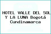 HOTEL VALLE DEL SOL Y LA LUNA Bogotá Cundinamarca