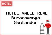 HOTEL VALLE REAL Bucaramanga Santander