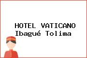 HOTEL VATICANO Ibagué Tolima