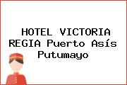 HOTEL VICTORIA REGIA Puerto Asís Putumayo