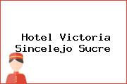 Hotel Victoria Sincelejo Sucre