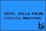 HOTEL VILLA PALMA Leticia Amazonas