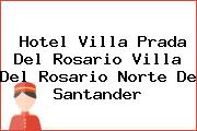 Hotel Villa Prada Del Rosario Villa Del Rosario Norte De Santander