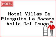 Hotel Villas De Pianguita La Bocana Valle Del Cauca