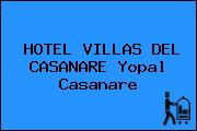 HOTEL VILLAS DEL CASANARE Yopal Casanare