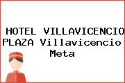 HOTEL VILLAVICENCIO PLAZA Villavicencio Meta