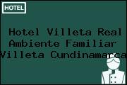 Hotel Villeta Real Ambiente Familiar Villeta Cundinamarca