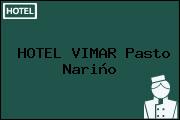 HOTEL VIMAR Pasto Nariño