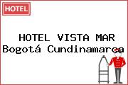 HOTEL VISTA MAR Bogotá Cundinamarca