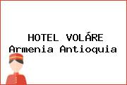 HOTEL VOLÁRE Armenia Antioquia