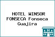 HOTEL WINSOR FONSECA Fonseca Guajira