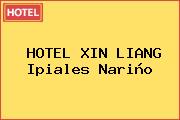 HOTEL XIN LIANG Ipiales Nariño