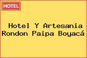 Hotel Y Artesania Rondon Paipa Boyacá