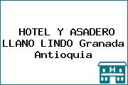 HOTEL Y ASADERO LLANO LINDO Granada Antioquia