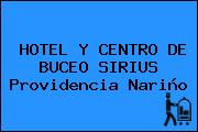 HOTEL Y CENTRO DE BUCEO SIRIUS Providencia Nariño