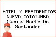 HOTEL Y RESIDENCIAS NUEVO CATATUMBO Cúcuta Norte De Santander