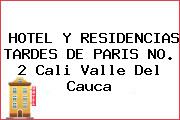 HOTEL Y RESIDENCIAS TARDES DE PARIS NO. 2 Cali Valle Del Cauca