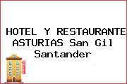 HOTEL Y RESTAURANTE ASTURIAS San Gil Santander