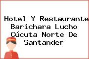 Hotel Y Restaurante Barichara Lucho Cúcuta Norte De Santander