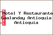 Hotel Y Restaurante Gualanday Antioquia Antioquia