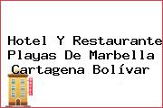 Hotel Y Restaurante Playas De Marbella Cartagena Bolívar