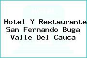 Hotel Y Restaurante San Fernando Buga Valle Del Cauca