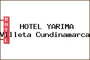 HOTEL YARIMA Villeta Cundinamarca