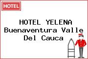HOTEL YELENA Buenaventura Valle Del Cauca