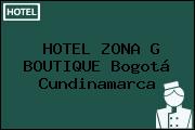 HOTEL ZONA G BOUTIQUE Bogotá Cundinamarca