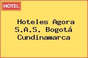 Hoteles Agora S.A.S. Bogotá Cundinamarca