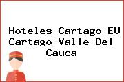 Hoteles Cartago EU Cartago Valle Del Cauca