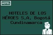 HOTELES DE LOS HÉROES S.A. Bogotá Cundinamarca
