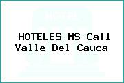 HOTELES MS Cali Valle Del Cauca